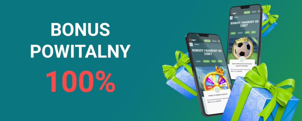 Bonus powitalny 22bet