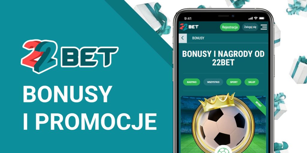 System bonusowy i aktualne promocje w 22Bet online