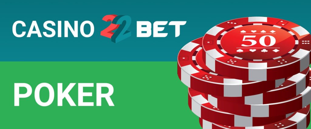Casino 22Bet - poker