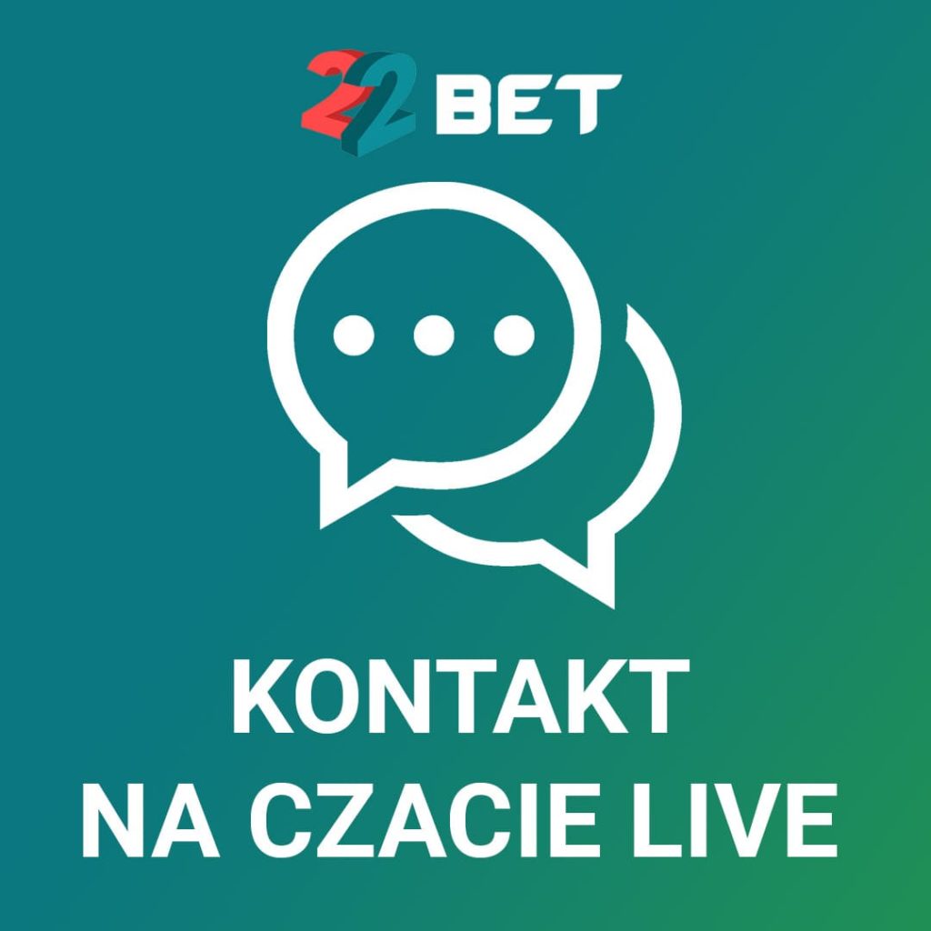 Kontakt 22Bet - kontakt przez czat na żywo