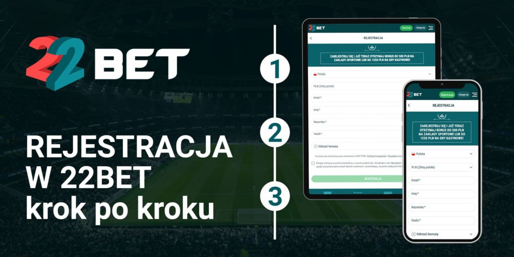 Rejestracja w 22Bet krok po kroku