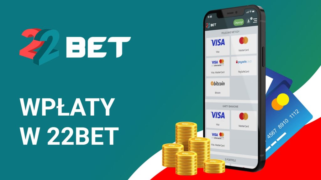 Wpłaty w 22Bet